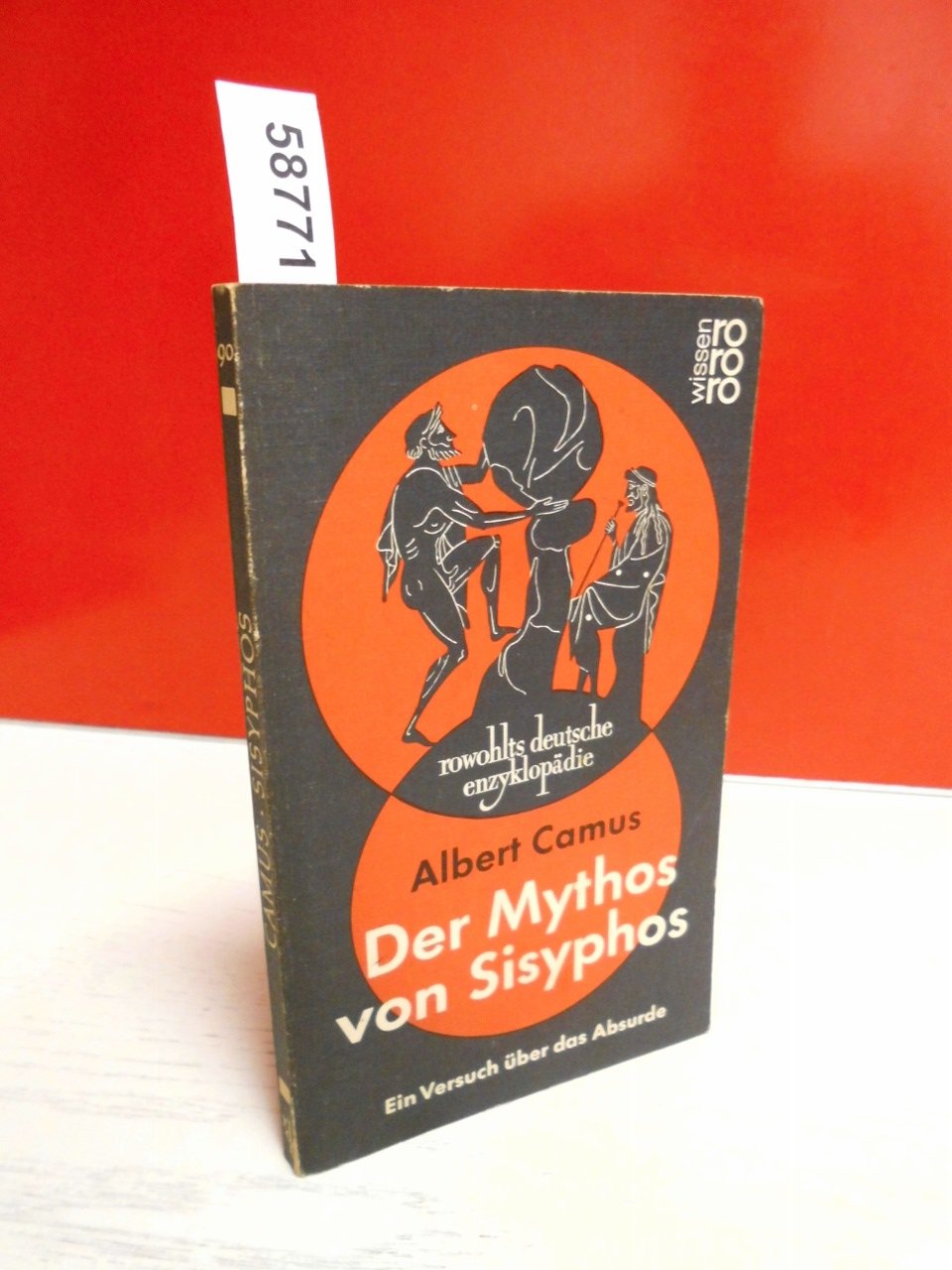 Der Mythos von Sisyphos Ein Versuch über das Absurde 9783499550904 Albert Camus