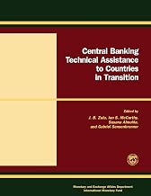 Central Banking Technical Assistance to Countries in Transition: Papers and Proceedings of the Meeting of Donor and Recipient Central Banks and International ... Banks and International Institutions