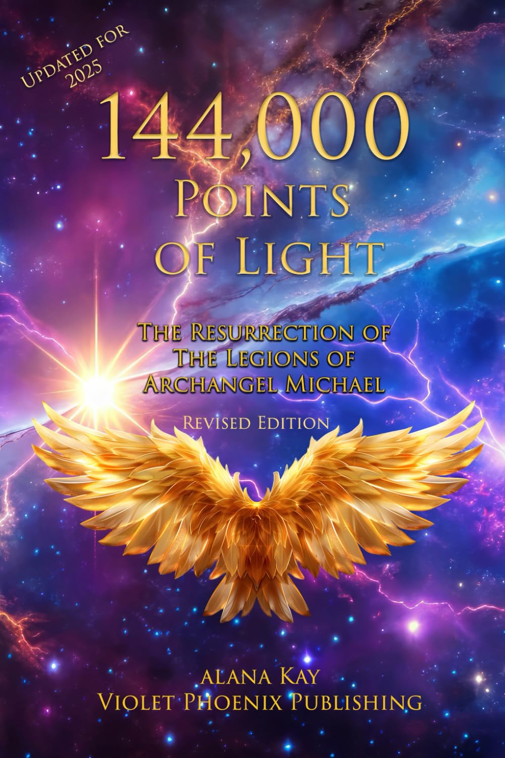 144,000 Points of Light: The Resurrection of the Legions of Archangel Michael