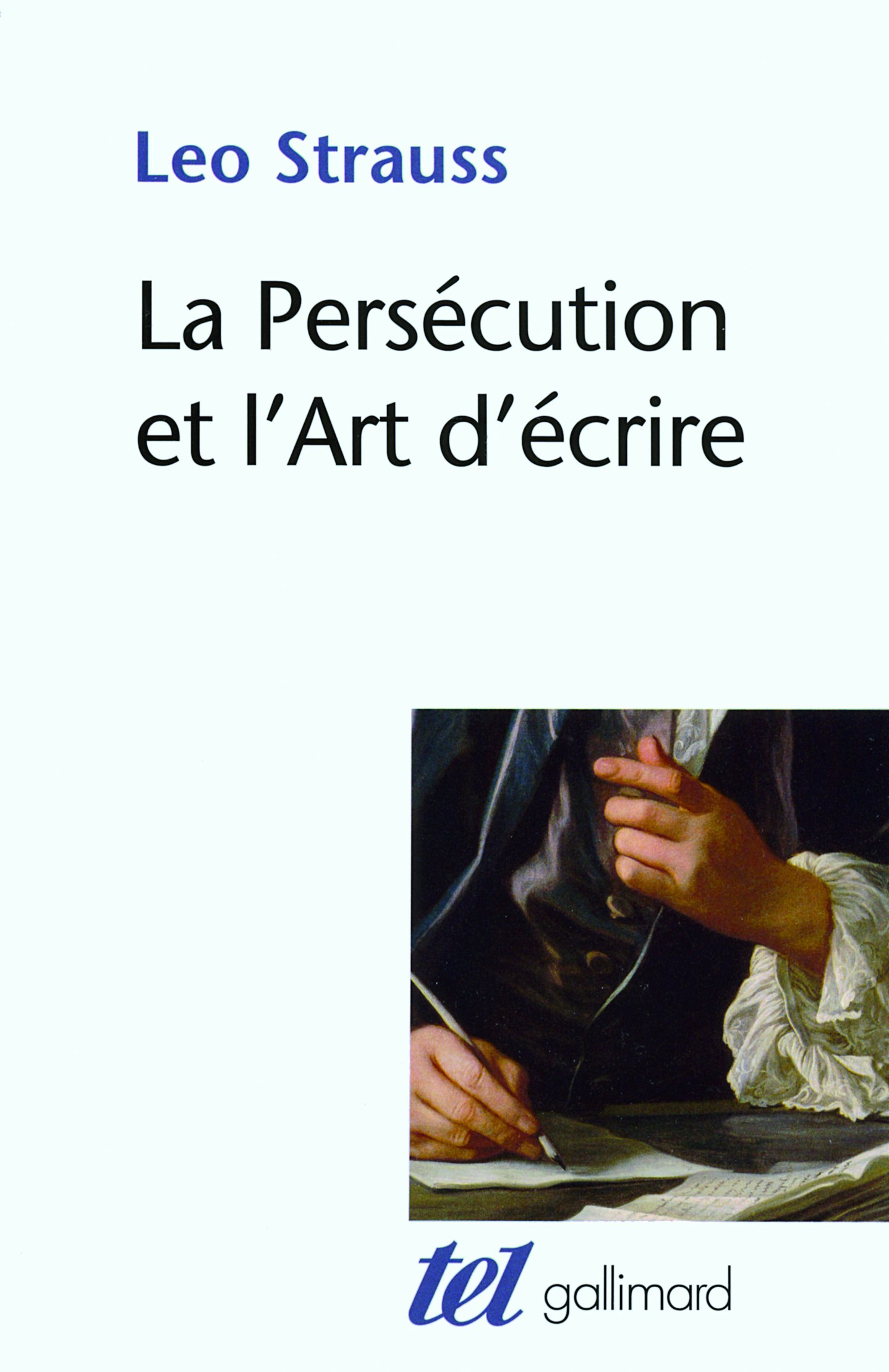 Amazon.co.jp: La persécution et l'art d'écrire : Léo Strauss: 本