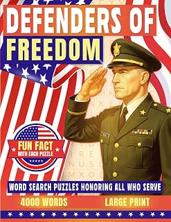 Defenders of Freedom: US Military Big Word Search: For Veterans, Patriots, and Puzzle Lovers