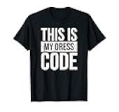 This is my dress code Shirt, Vintage Programmer Developer T-Shirt