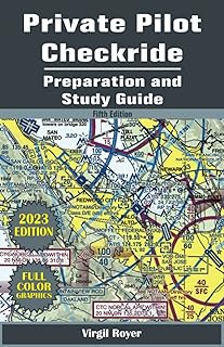 Private Pilot Checkride Preparation and Study Guide