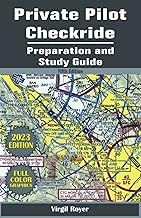 Private Pilot Checkride Preparation and Study Guide