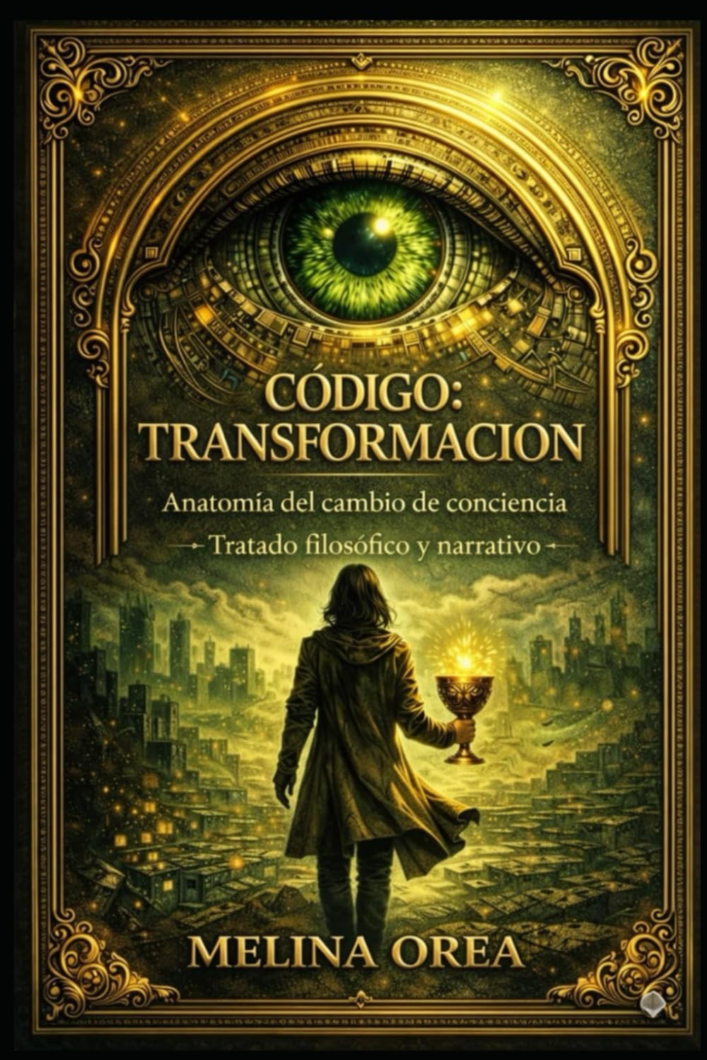 CÓDIGO: TRANSFORMACIÓN: Anatomía del cambio de consciencia