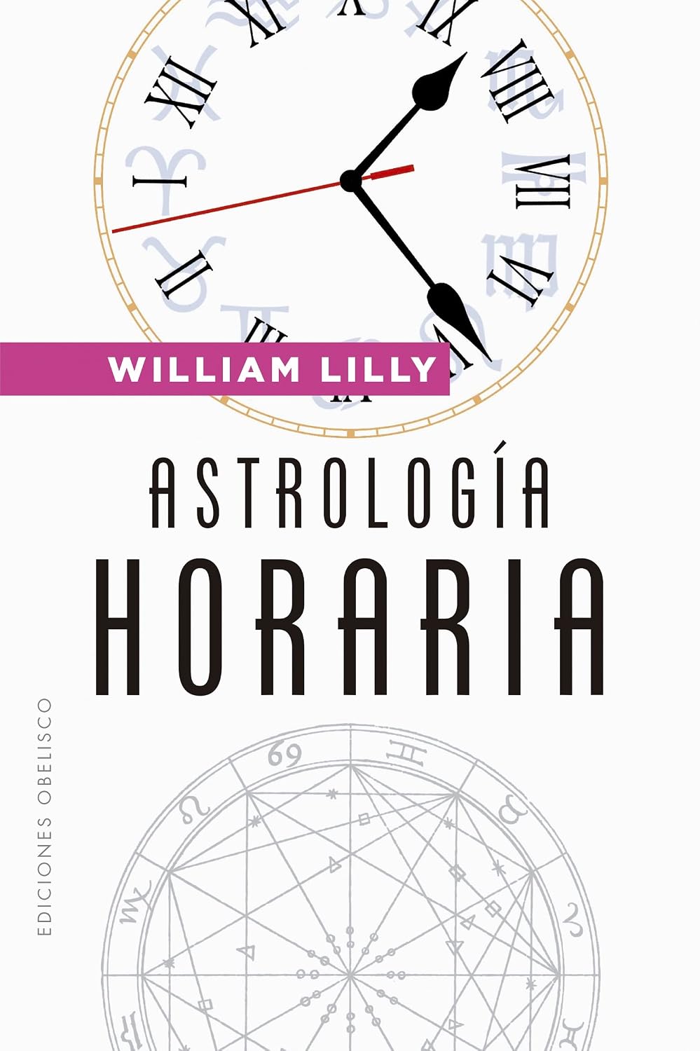 Astrología horaria (N.E.) (Astrología) (Spanish Edition)