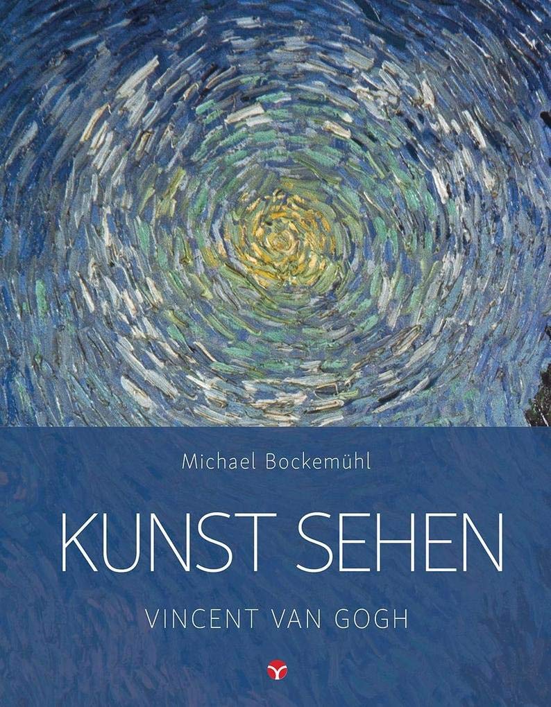 Info 3 Kunst Sehen - Vincent Van Gogh