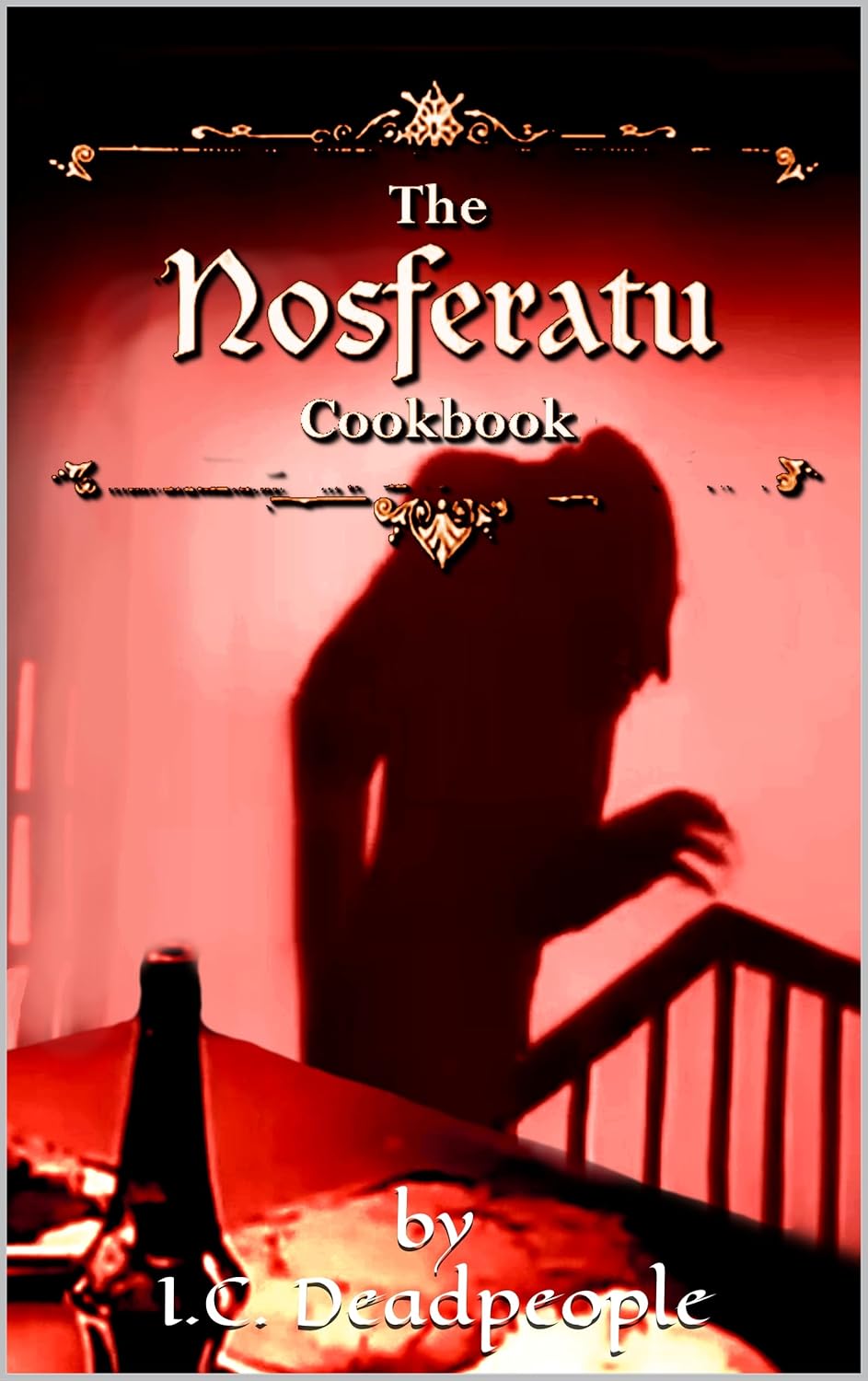 The Nosferatu Cookbook      Kindle Edition