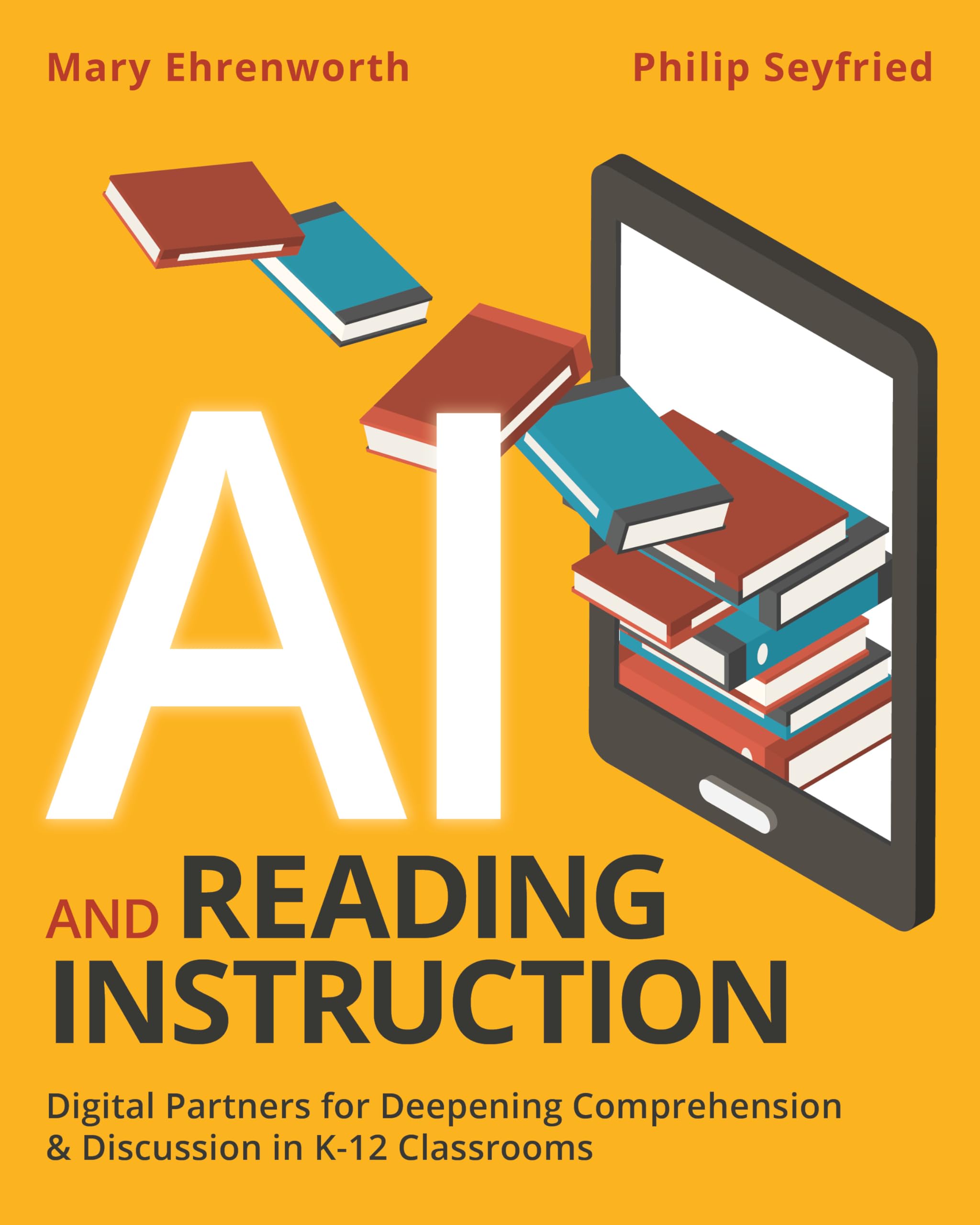 AI and Reading Instruction by Mary Ehrenworth, Philip Seyfried - 9781041099130