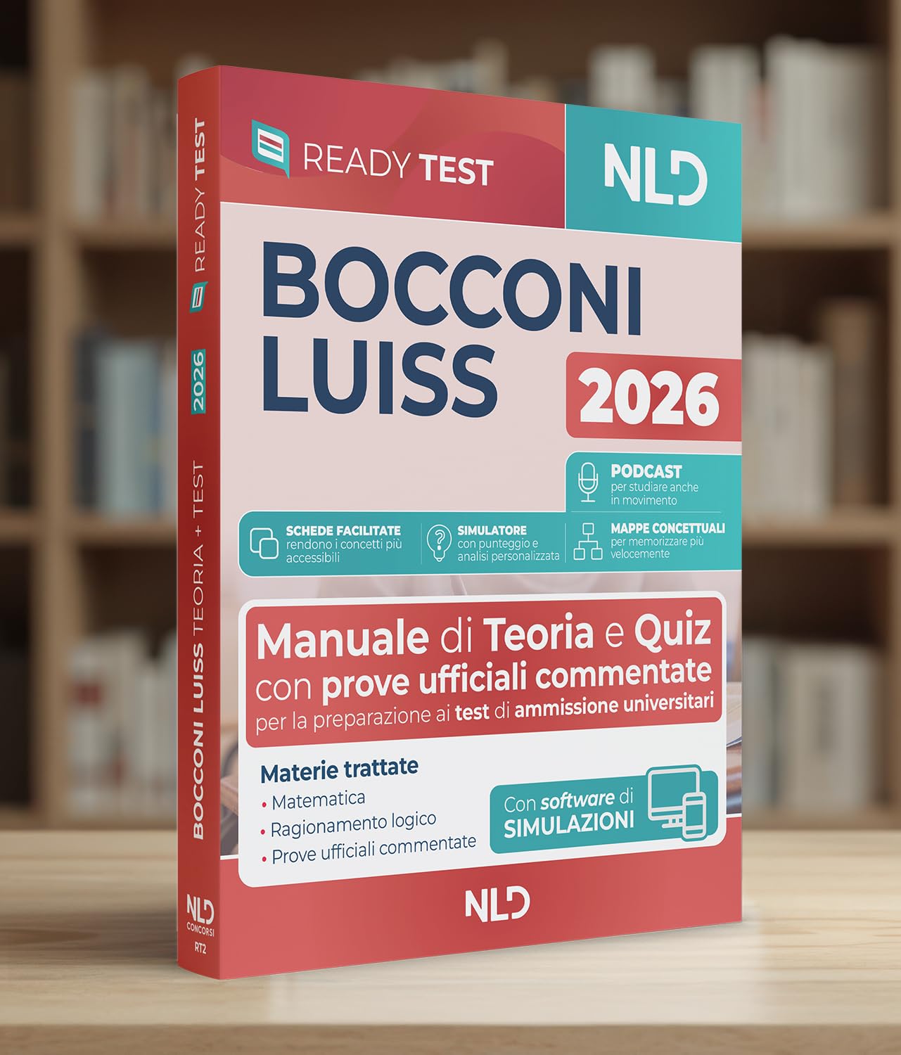 Test Bocconi Luiss 2026 2027. Manuale di teoria e quiz per la preparazione ai test di ammissione universitari con prove ufficiali commentate, con podcast, schede facilitate e mappe concettuali. Co...