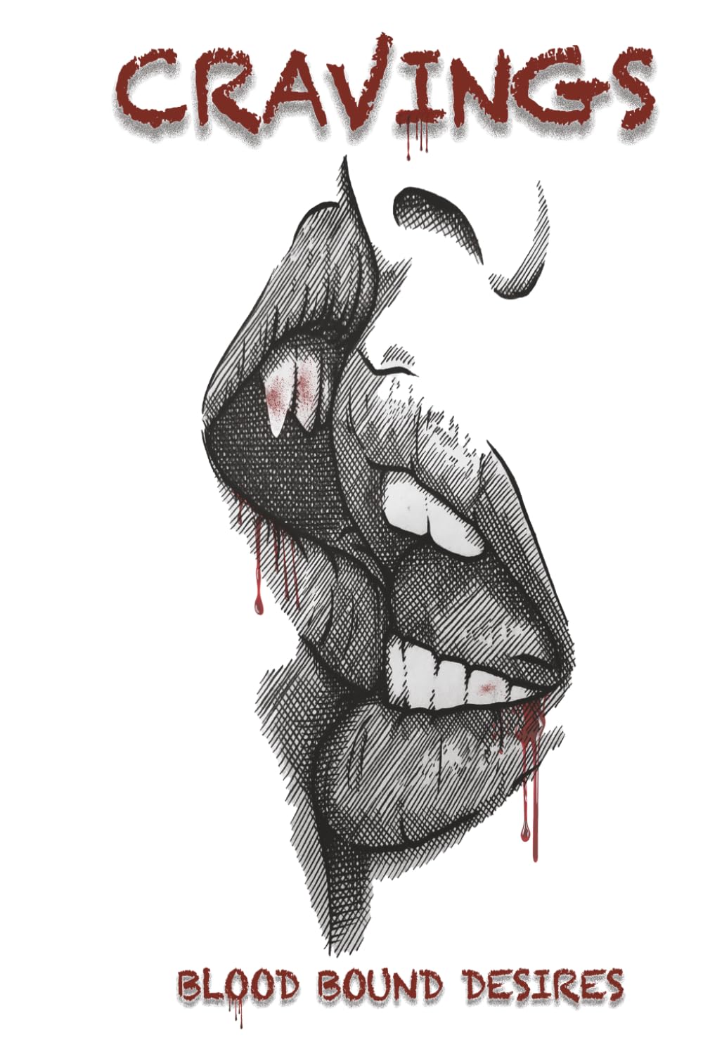 CRAVINGS: Blood Bound Desires: 1