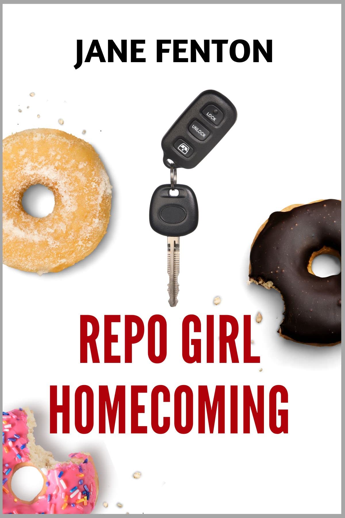 Repo Girl Homecoming (Repo Girl Series Book 3)