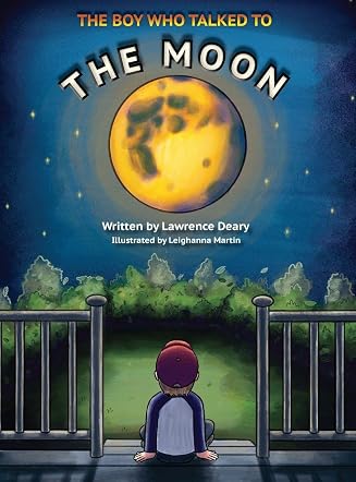 The Boy Who Talked to the Moon