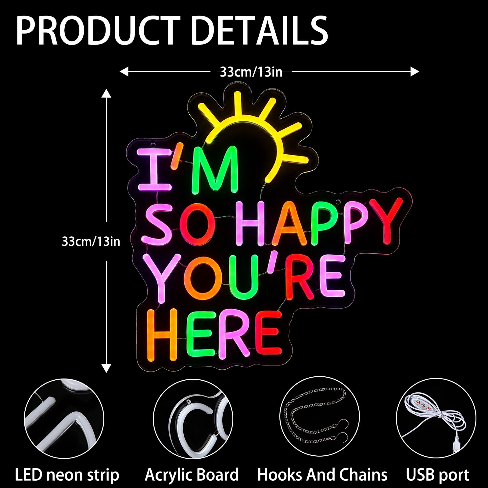 Cartello al neon con scritta "I'm So Happy You're Here", dimmerabile, lettera positiva, affermazione positiva, alimentata tramite USB, colorata, luce di benvenuto, per aule, matrimoni, feste, negozi