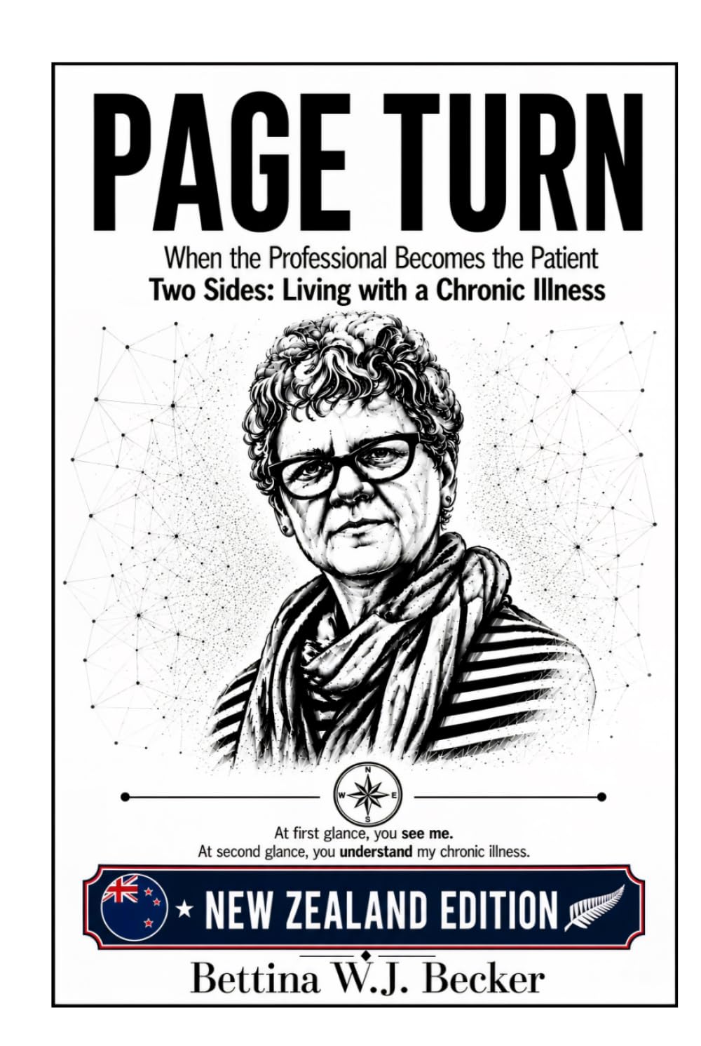 Page Turn: When the professional becomes the patient / Two sides: living with a chronic illness