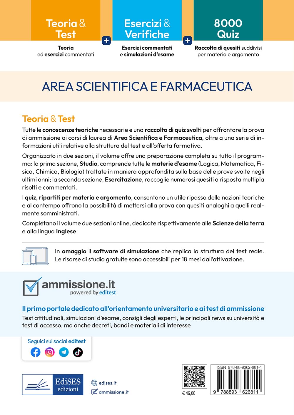 EdiTEST. Area scientifica e farmaceutica. Teoria ed esercizi commentati per la preparazione ai test di ammissione. Valido anche per i Test TOLC. Con software di simulazione