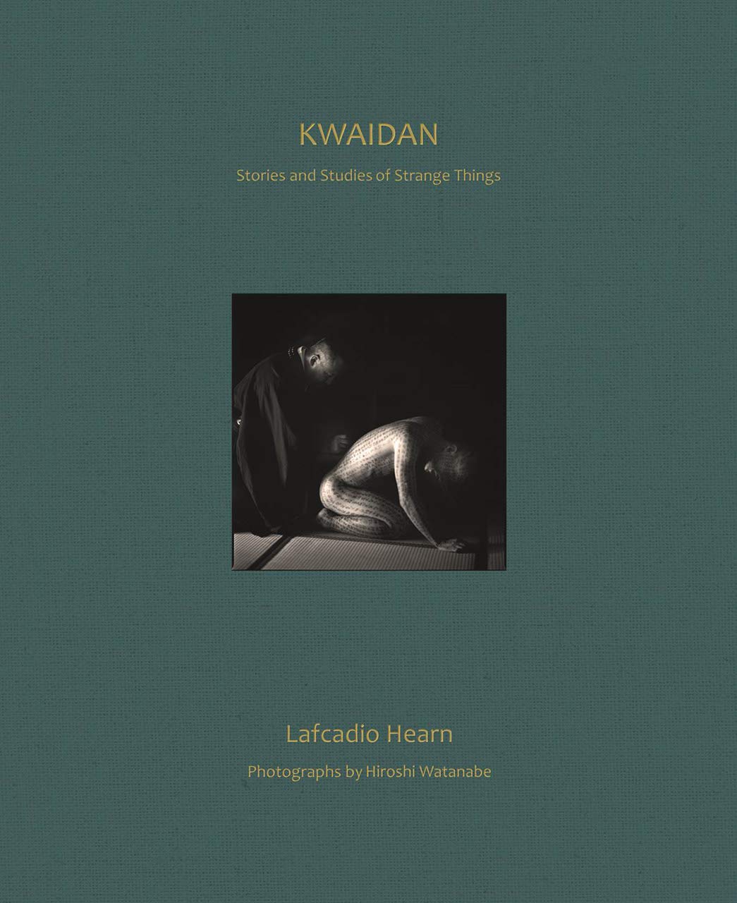 Buy KWAIDAN: Stories and Studies of Strange Things — BookShops.in