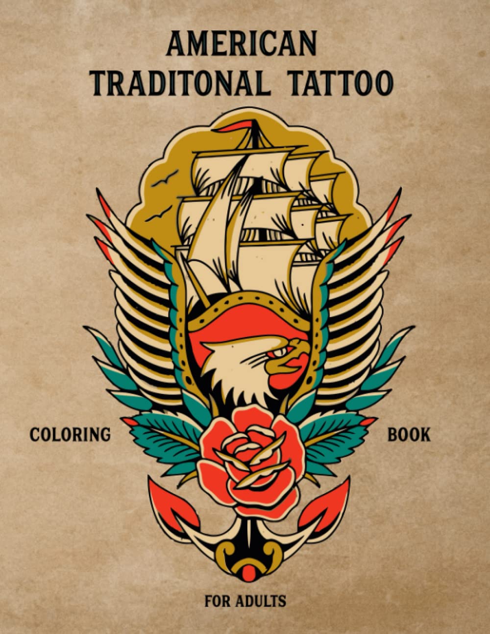American Traditional Tattoo Coloring Book 60 Rebellious Design for