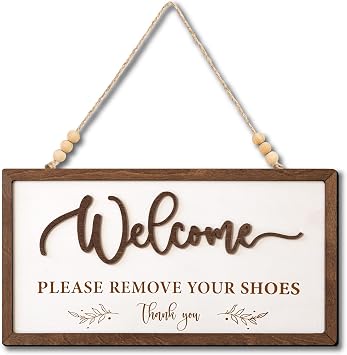 Welcome Please Remove Your Shoes Sign, Please Take Your Shoes Off Sign
