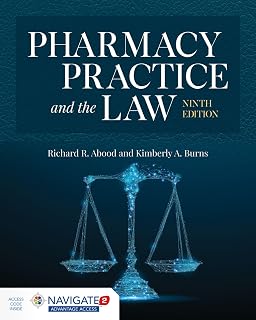 Pharmacy Practice and the Law: .