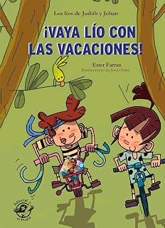Vaya lío con las vacaciones - Libro con mucho humor para niños de 8 años