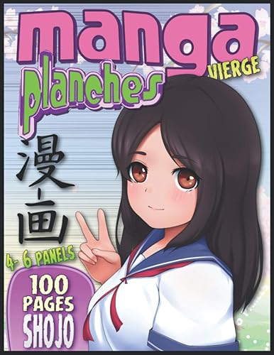 Dessine Ton Propre Manga | 100 Planches Manga Vierges à Créer: Je dessine mon Anime Manga Bande Dessinée avec plus de 400 vignettes originales sans ... (Excellent Cadeau BD, noel, anniversaire)