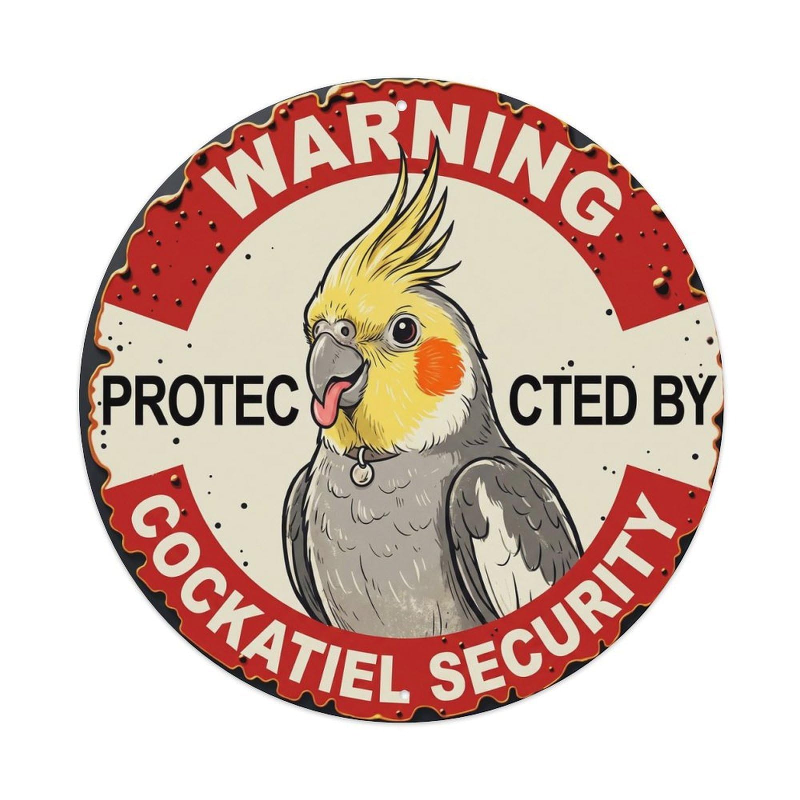 Metal Tin Sign Warning Protected By Cockatiel Security Vintage