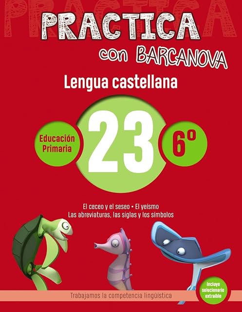 Portada de Practica con Barcanova: Lengua Castellana 23: Ortografia 6º. 23