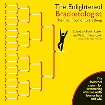 The Enlightened Bracketologist: The Final Four of Everything
