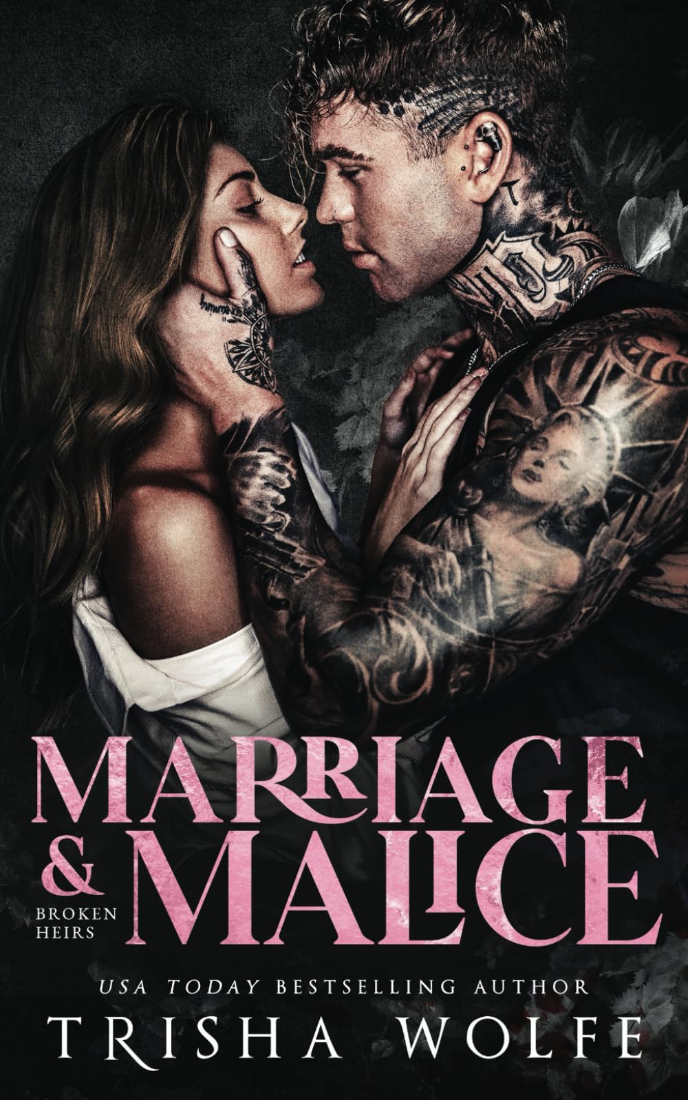 Marriage & Malice: A Dark Mafia Romance (Broken Heirs 1)
