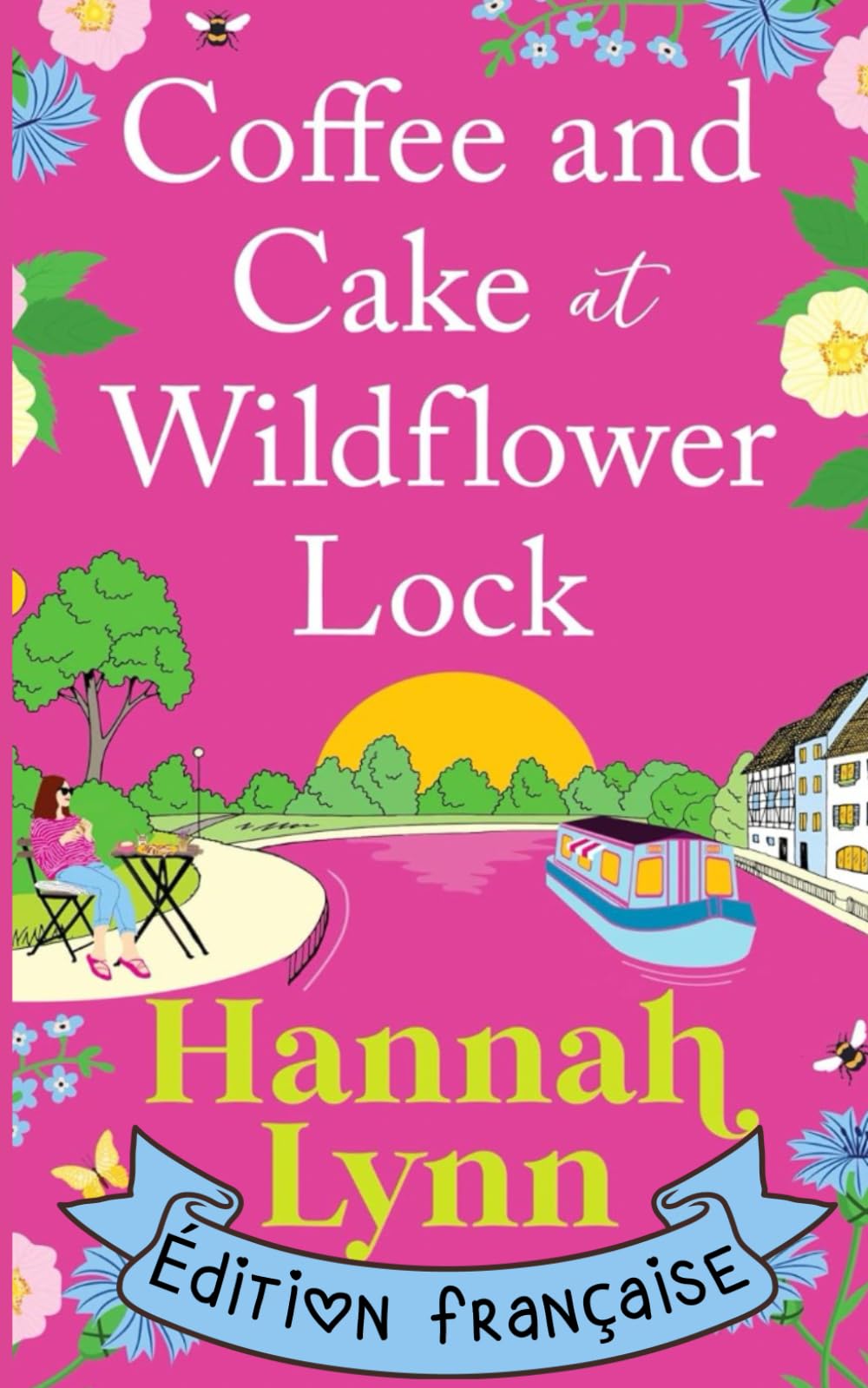 Coffee and Cake at Wildflower Lock: Édition française (La série Wildflower Lock)