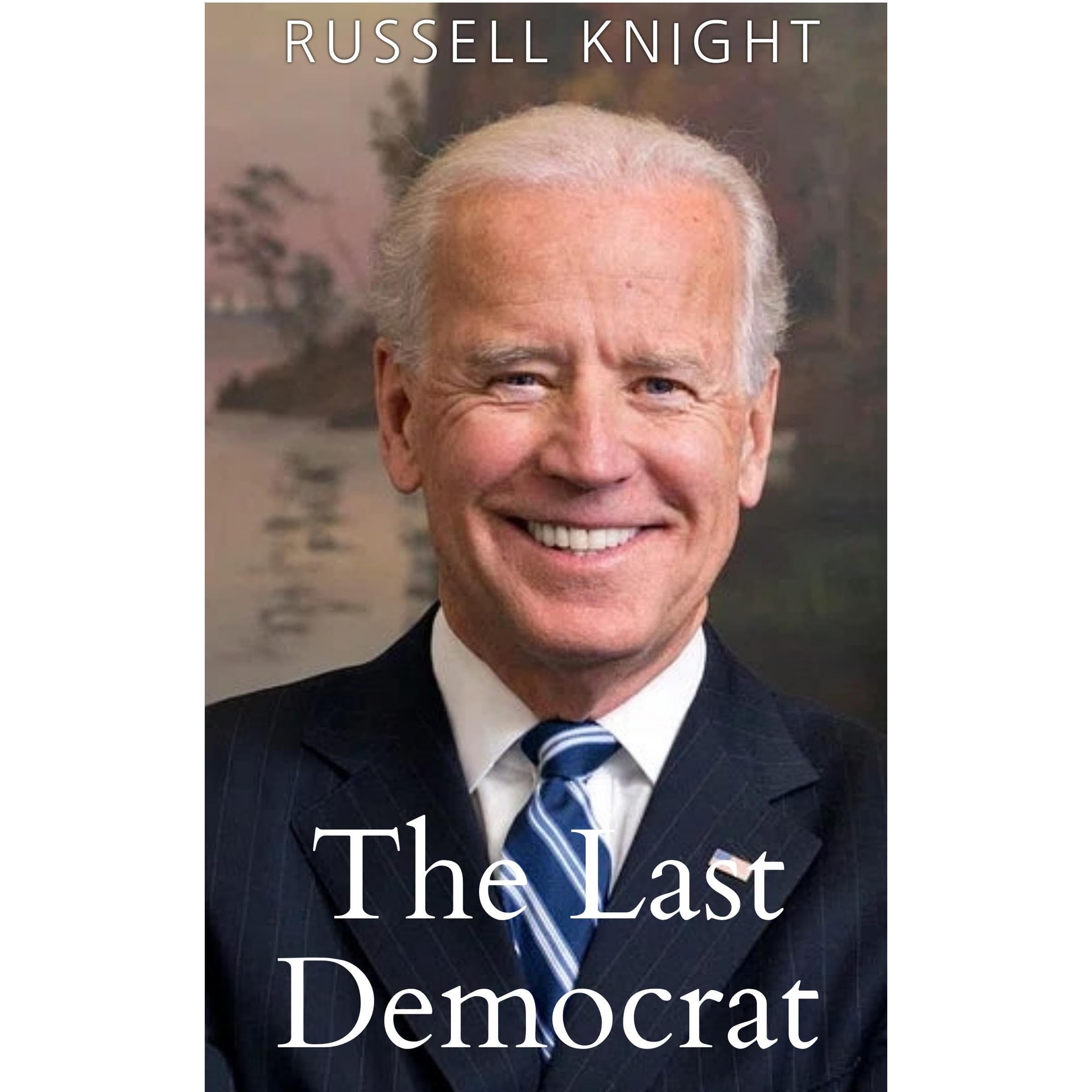 The Last Democrat
