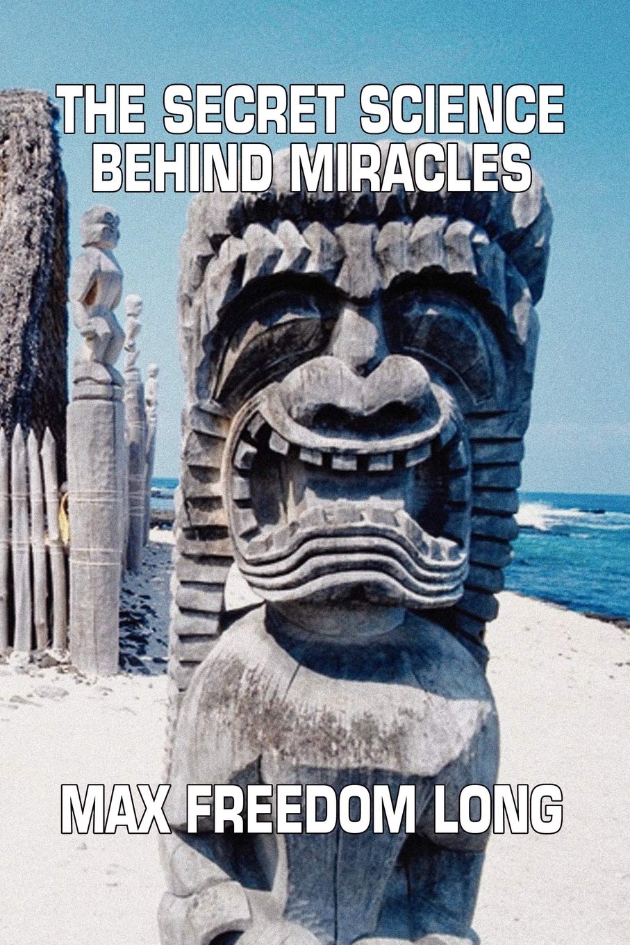 The Secret Science Behind Miracles