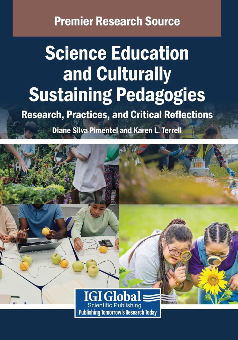 Science Education and Culturally Sustaining Pedagogies: Research, Practices, and Critical Reflections