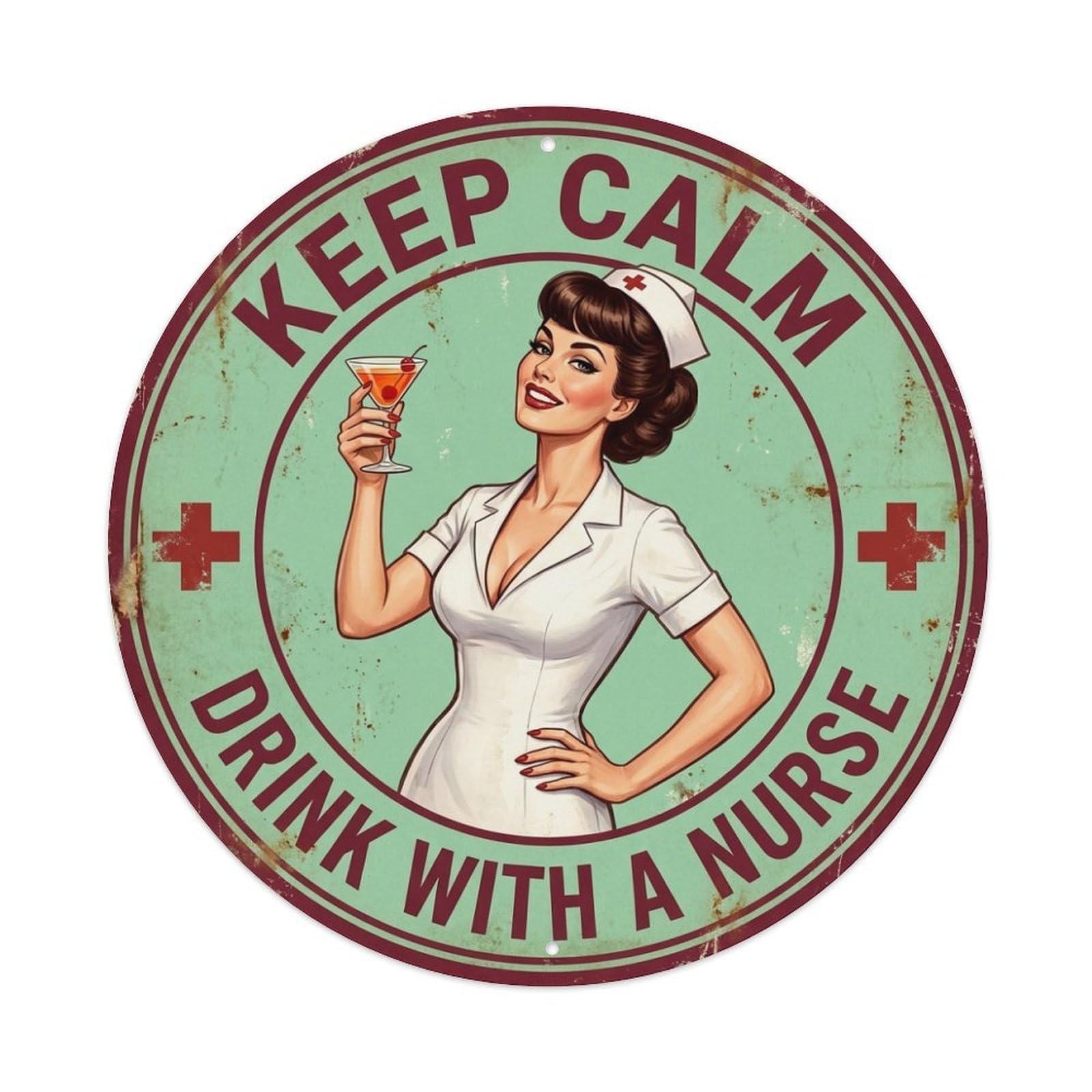 CHILL OUT Drink With A Nurse Cocktail Glass Metal Tin Sign