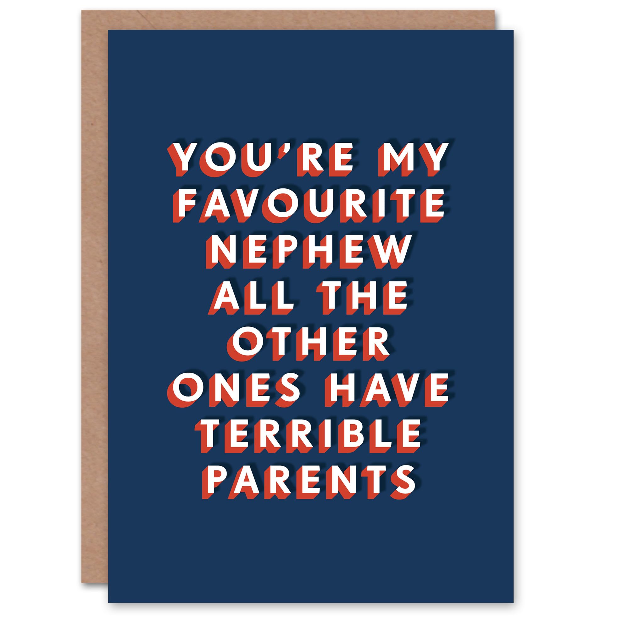 Artery8 Favourite Nephew Other Ones Have Terrible Parents For Him Birthday Card