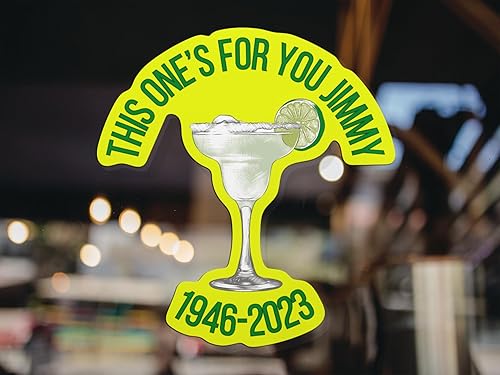 Calcomanía de This One's for You Jimmy de 6.4 x 5.9 pulgadas, RIP Buffett, laminada, resistente a la intemperie, para uso en interiores o exteriores