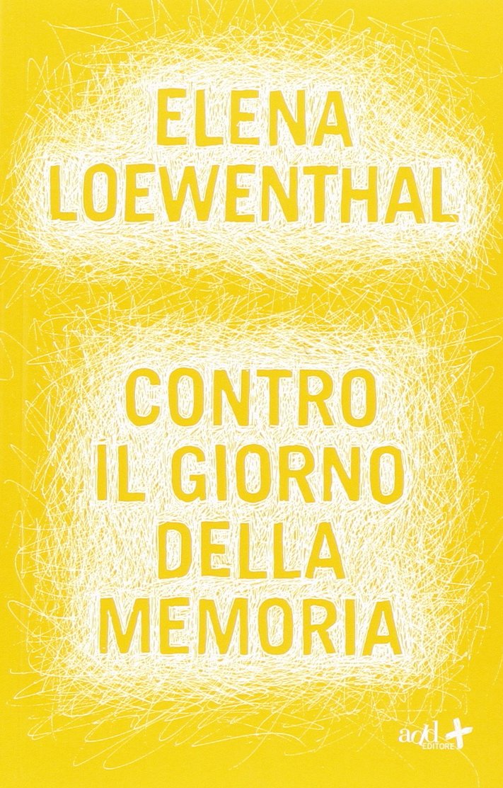 Contro il giorno della memoria