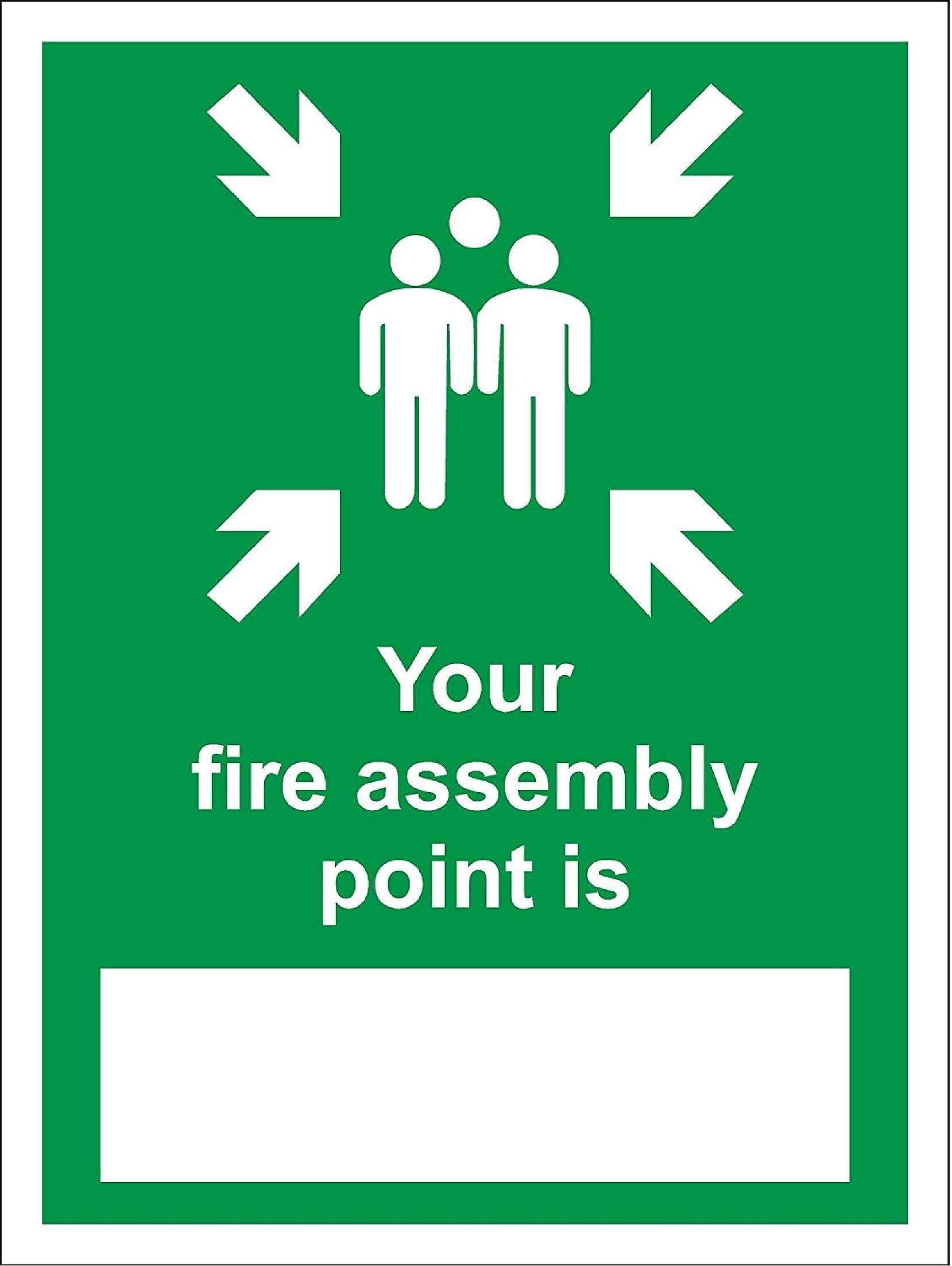 Your Fire Assembly point is emergency evacuation Safety sign - 1.2mm Rigid plastic 200mm x 150mm