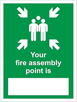 Your Fire Assembly point is emergency evacuation Safety sign - 1.2mm Rigid plastic 200mm x 150mm