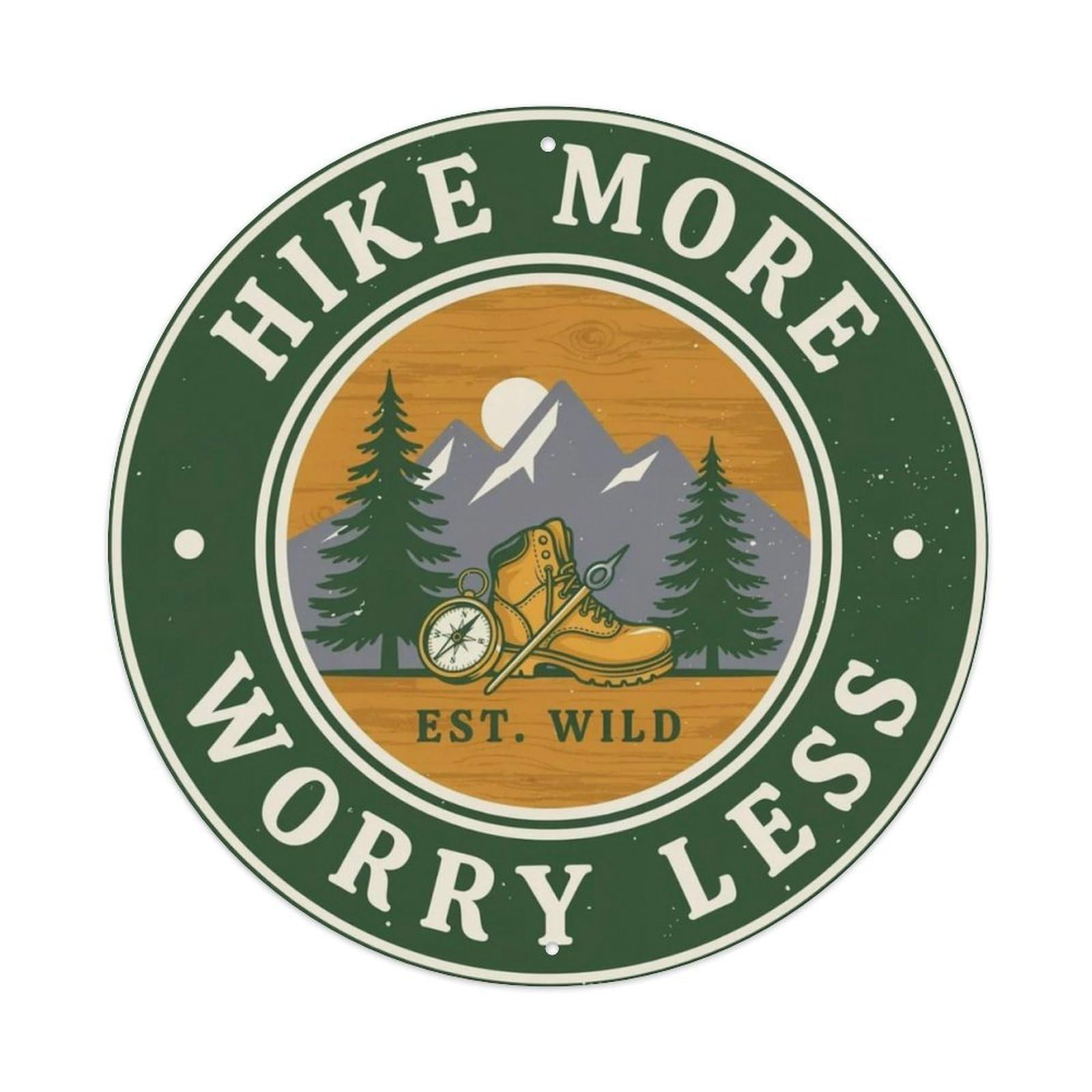 Hike More Worry Less Outdoor Metal Tin Sign Plaque