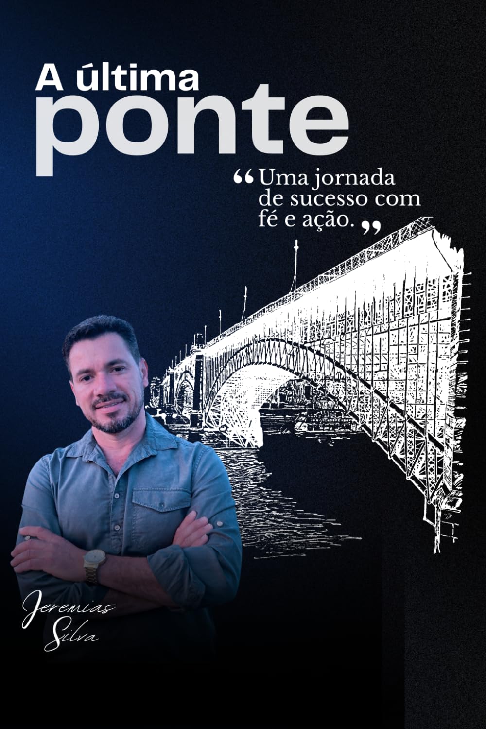 A última ponte