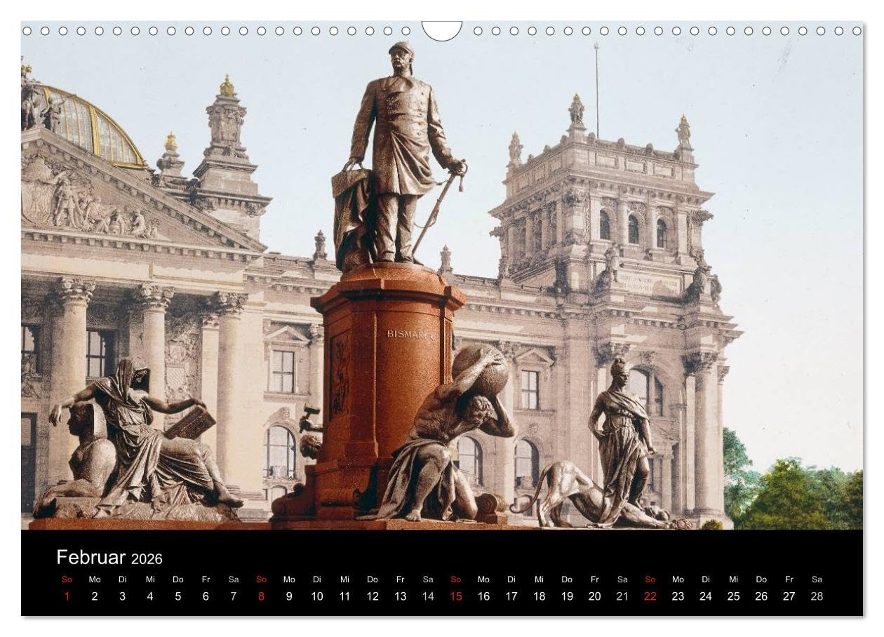 Berlin um 1900 (Wandkalender 2026 DIN A3 quer), CALVENDO Monatskalender: Die Reichshauptstadt in Farbe