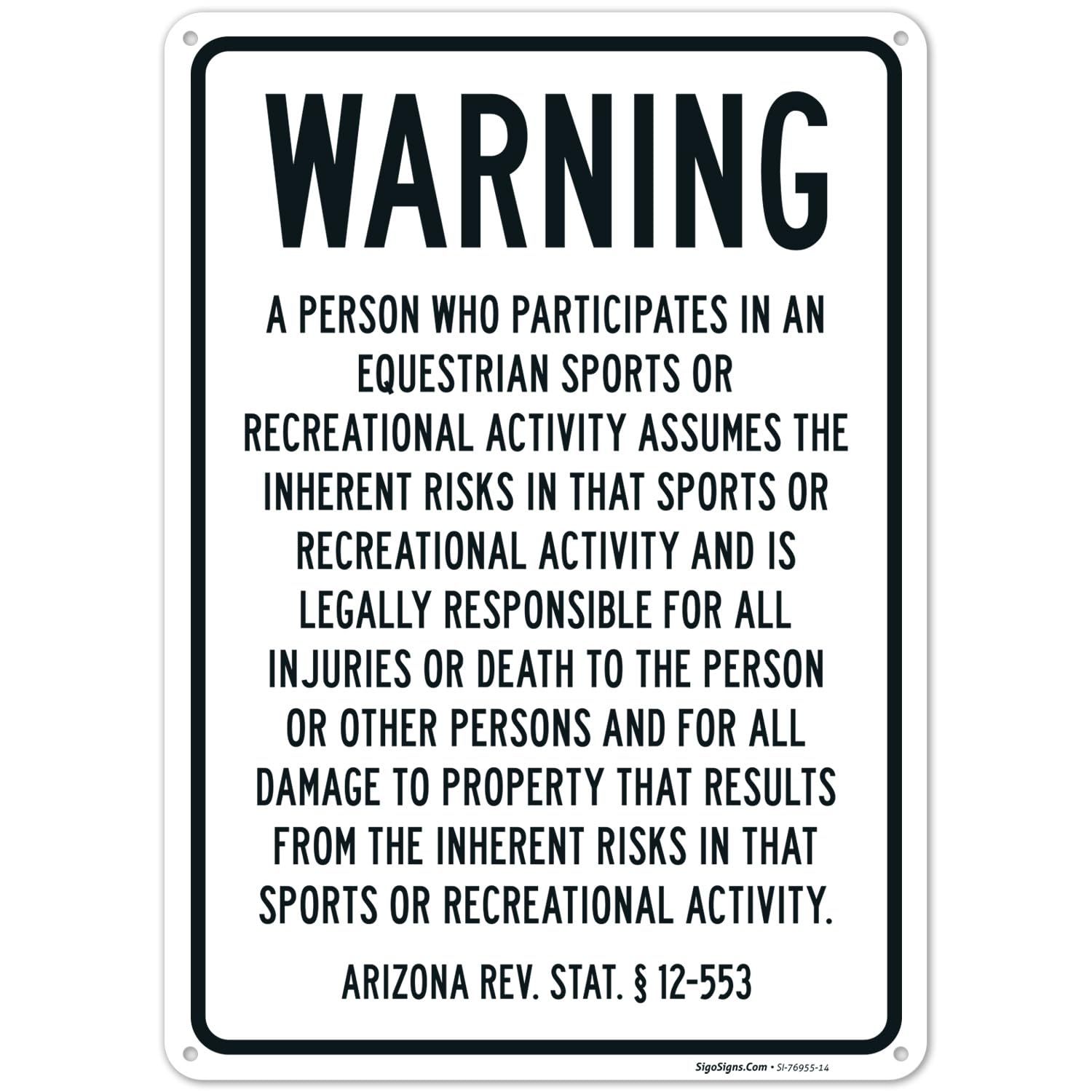 Warning A Person Who Participates in an Equestrian Sports Arizona Equine Liability Sign, 10x14 Inches, Rust Free .040 Aluminum, Fade Resistant, Made