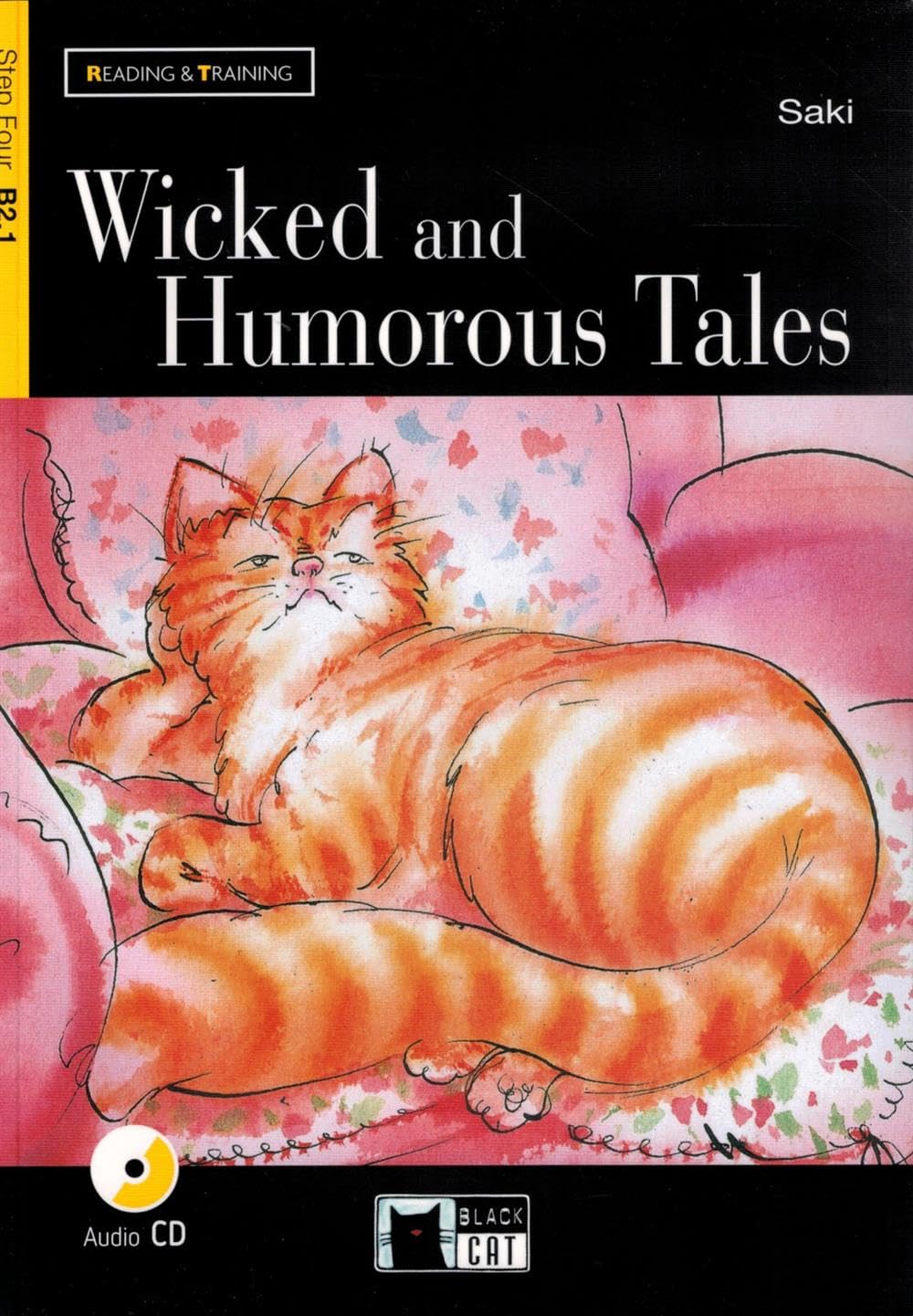 Wicked and Humorous Tales (Reading & Training: Step 4)