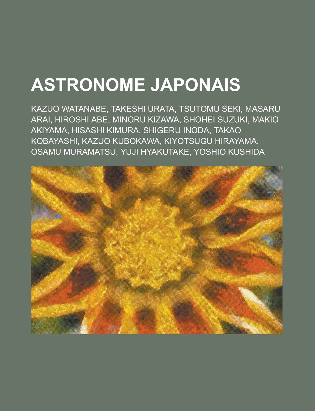 Astronome Japonais: Kazuo Watanabe, Takeshi Urata, Tsutomu Seki, Masaru Arai, Hiroshi Abe, Minoru Kizawa, Shohei Suzuki, Makio Akiyama