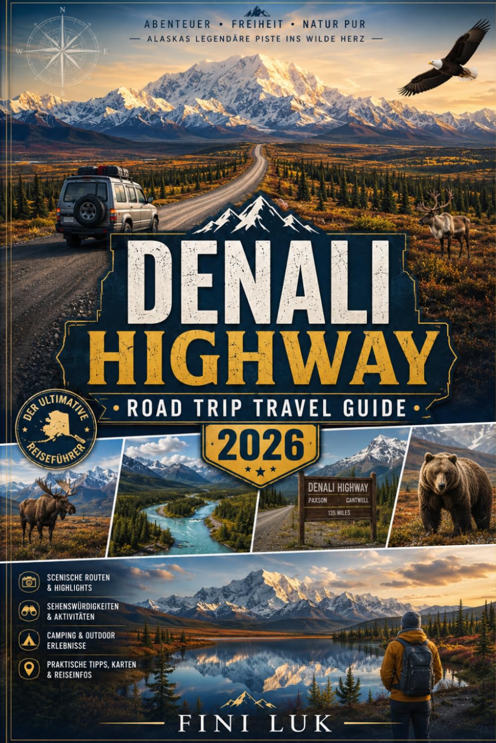 DENALI HIGHWAY ROAD TRIP TRAVEL GUIDE 2026