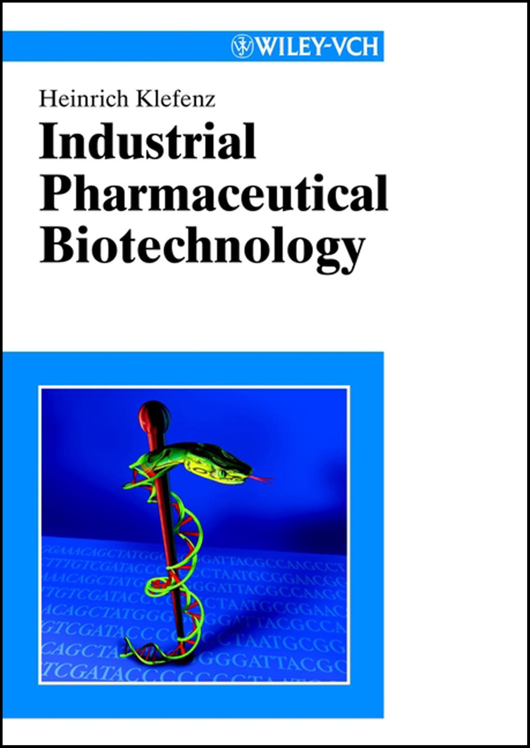 Buy Industrial Pharmaceutical Biotechnology — BookShops.in