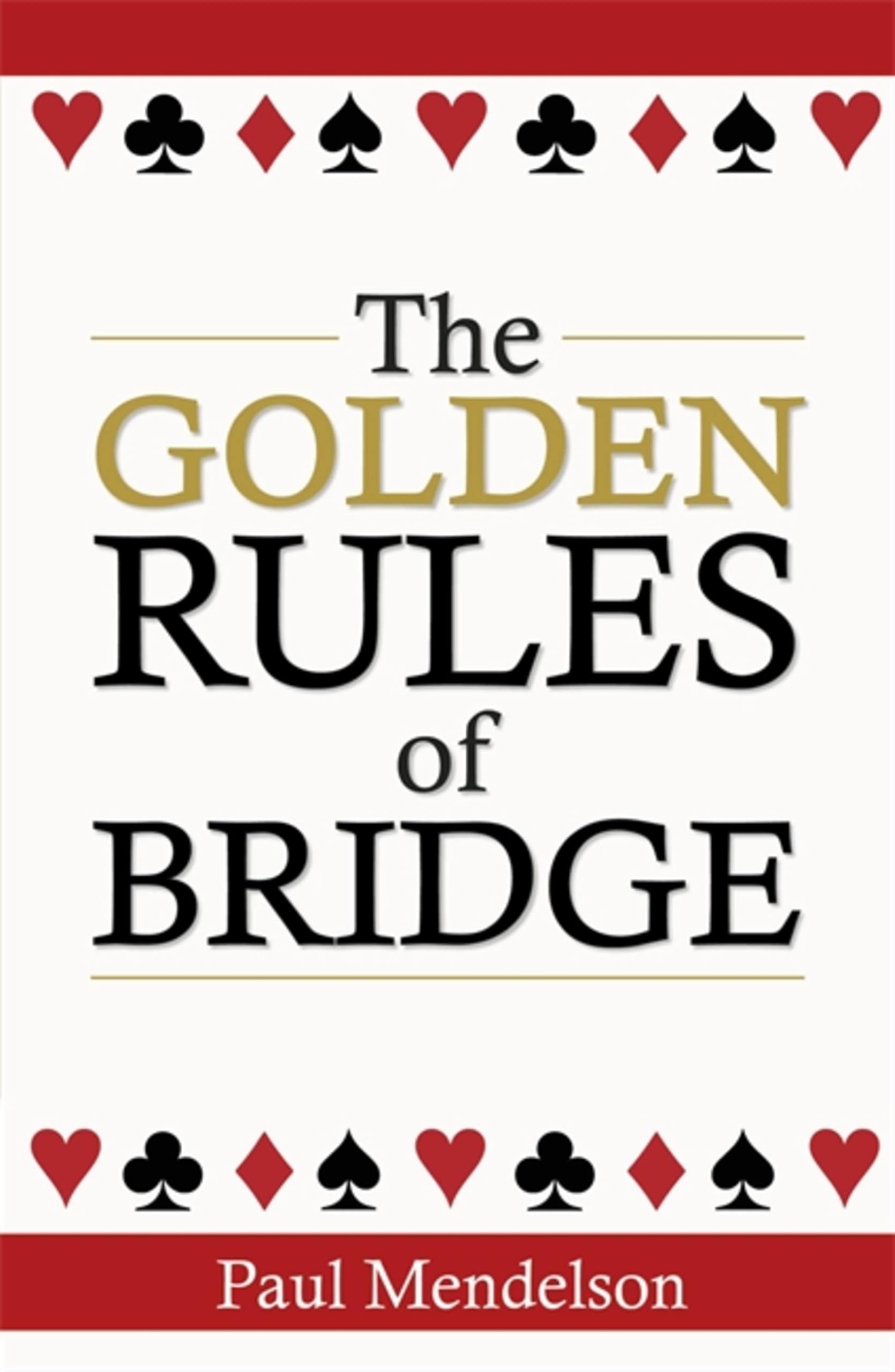 The Golden Rules Of Bridge (Tom Thorne Novels)