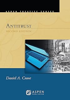 Aspen Treatise for Antitrust (Aspen Treatise Series)